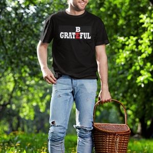 Tshirt "Be Grateful"